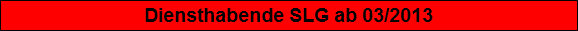 Diensthabende SLG 